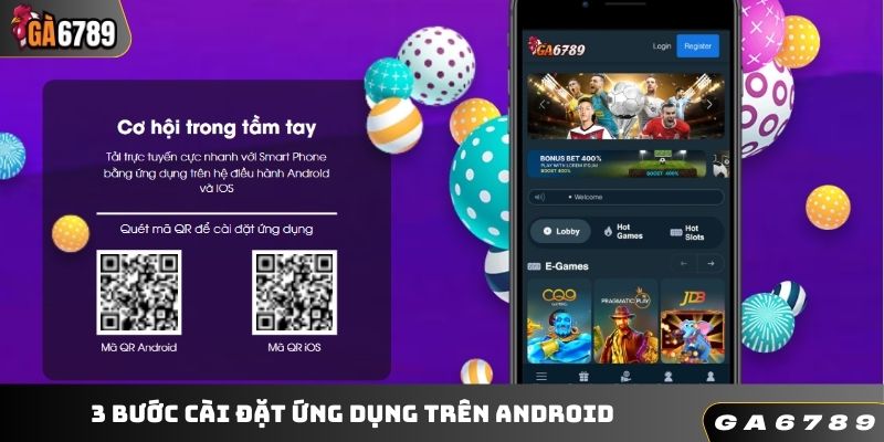 3 bước cài đặt ứng dụng trên Android